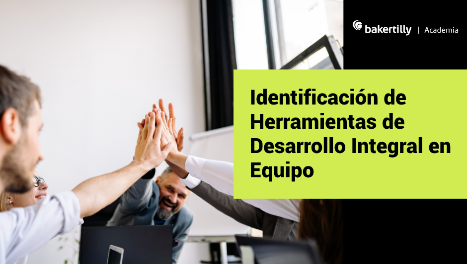 Identificación De Herramientas De Desarrollo Integral De Equipos