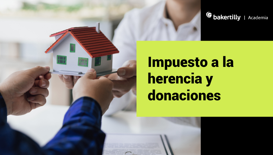Impuesto a la herencia y donaciones